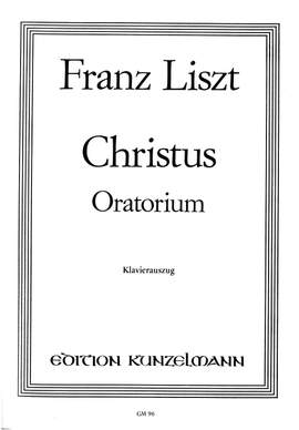Liszt, Franz: Christus