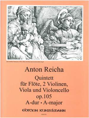 Reicha, Anton: Quintett op. 105 für Flöte und Streichquartett A-Dur