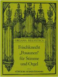 Frischknecht, Hans Eugen: Posaunen für Stimme und Orgel