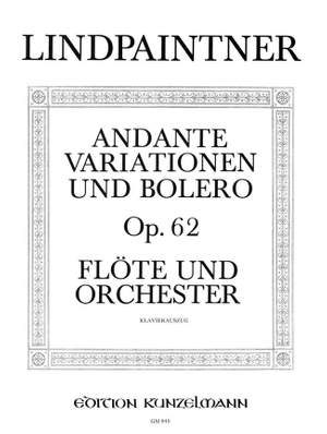 Lindpaintner, Peter Joseph von: Andante,Variationen und Bolero  op. 62