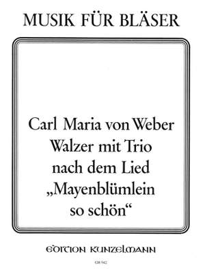 Weber, Carl Maria von: Walzer mit Trio für 8 Bläser