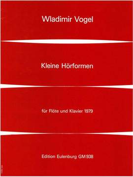 Vogel, Wladimir: Kleine Hörformen