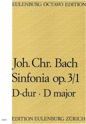 Bach, Johann Christian: Sinfonia D-Dur op. 3/1
