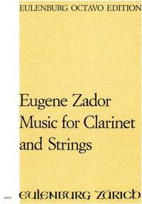 Zador, Eugène: Musik für Klarinette und Streicher