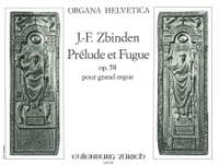 Zbinden, Julien Francois: Prélude et Fuge  op. 58