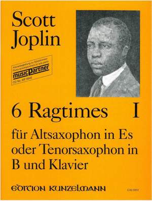 Joplin, Scott: 6 Ragtimes für Saxophon und Klavier - Band I