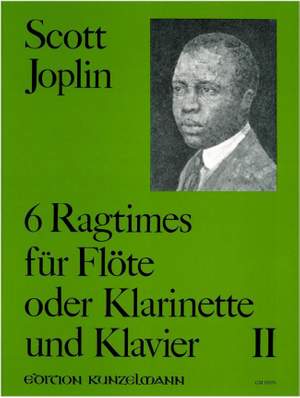 Joplin, Scott: 6 Ragtimes für Flöte und Klavier - Band II