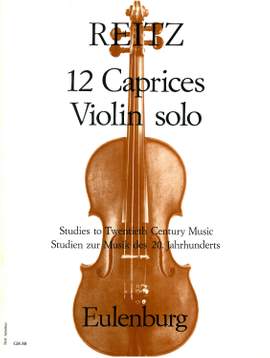 Reitz, Heiner: 12 Capricen  op. 3