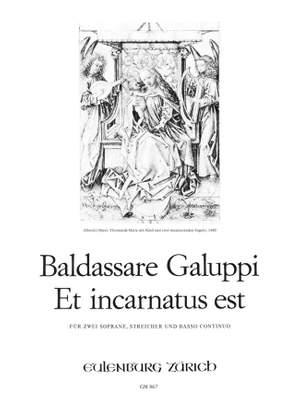 Galuppi, Baldassare: Et incarnatus est