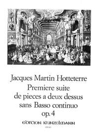 Hotteterre, Jacques Martin  (le Romain): Première Suite  op. 4