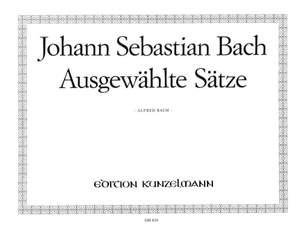 Bach, Johann Sebastian: Ausgewählte Sätze für Orgel