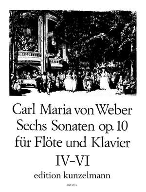 Weber, Carl Maria von: Sonaten für Flöte und Klavier  op. 10/4-6