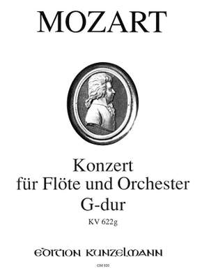 Mozart, Wolfgang Amadeus: Konzert für Flöte und Orchester G-Dur KV 622g