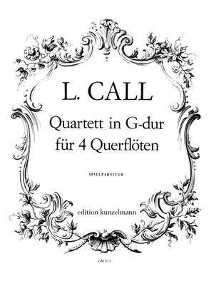 Call, Leonhard von: Flötenquartett G-Dur