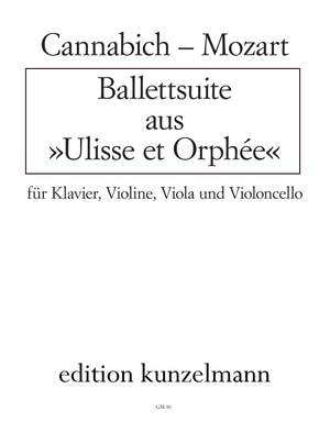 Cannabich, Christian/Mozart, W.A.: Ballettsuite
