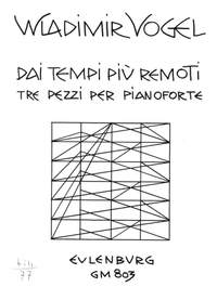Vogel, Wladimir: 3 Stücke für Klavier