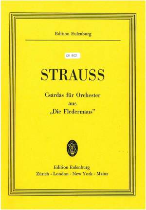 Strauss, Johann (Sohn): Csárdás aus ''Die Fledermaus''