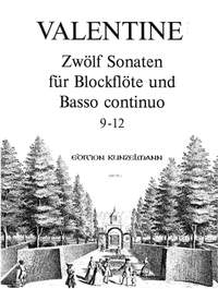 Valentine, Robert: 12 Sonaten für Blockflöte und Basso Continuo
