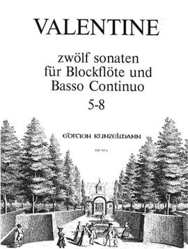 Valentine, Robert: 12 Sonaten für Blockflöte und Basso Continuo