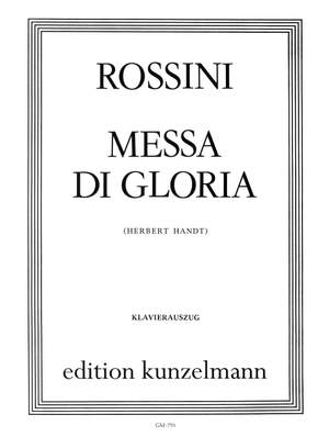 Rossini, Gioacchino Antonio: Messa di Gloria