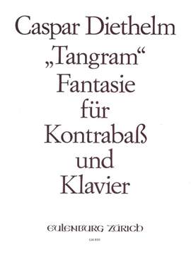 Diethelm, Caspar: Tangram - Fantasie für Kontrabass  op. 149