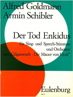 Schibler, Armin: Der Tod Enkidus