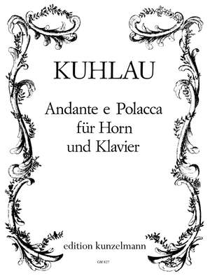 Kuhlau, Friedrich Daniel: Andante e Polacca Product Image