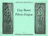 Bovet, Guy: Pièces d'orgue