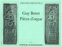 Bovet, Guy: Pièces d'orgue