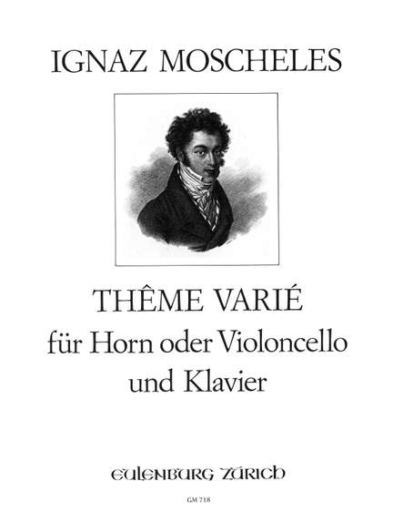 Moscheles, Ignaz: Thême varié