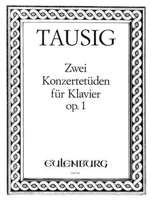 Tausig, Carl: 2 Konzertetüden  op. 1