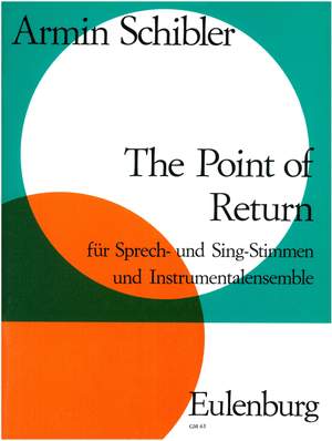 Schibler, Armin: The Point of Return