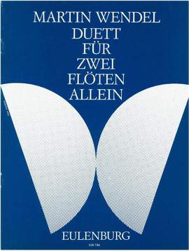 Wendel, Martin: Duett für 2 Flöten