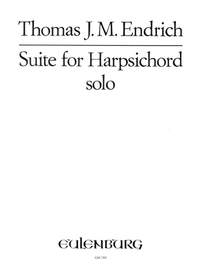 Endrich, Thomas James M.: Suite für Cembalo Solo