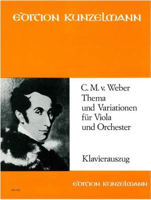 Weber, Carl Maria von: Thema und Variationen für Viola