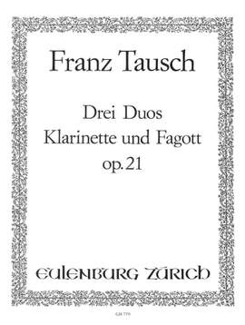 Tausch, Franz Wilhelm: 3 Duos für Klarinette und Fagott  op. 21