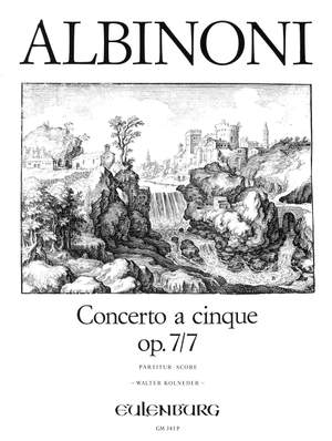 Albinoni, Tommaso: Concerto a cinque op. 7/7 A-Dur