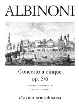 Albinoni, Tommaso: Concerto a cinque op. 5/6 C-Dur