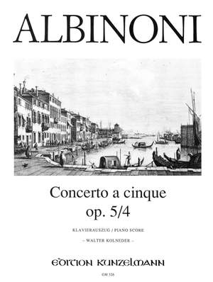 Albinoni, Tommaso: Concerto a cinque op. 5/4 G-Dur