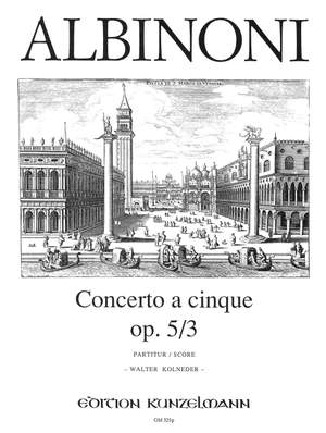 Albinoni, Tommaso: Concerto a cinque op. 5/3 D-Dur