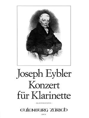 Eybler, Joseph: Konzert für Klarinette B-Dur