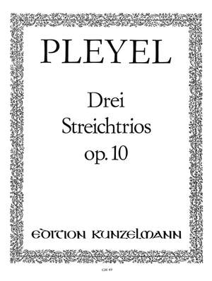 Pleyel, Ignaz Josef: 3 Streichtrios  op. 10