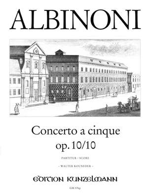 Albinoni, Tommaso: Concerto a cinque op. 10/10 C-Dur