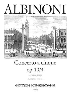 Albinoni, Tommaso: Concerto a cinque op. 10/4 G-Dur