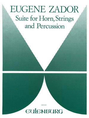 Zador, Eugène: Suite für Horn, Streicher und Perkussion