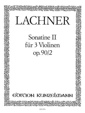 Lachner, Franz: Sonatine 2 für 3 Violinen  op. 90/2