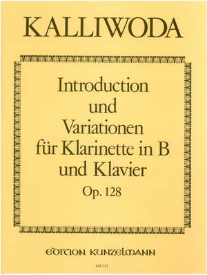 Kalliwoda, Johann Wenzel: Introduction und Variationen  op. 128