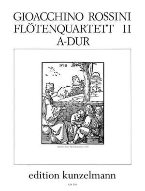 Rossini, Gioacchino Antonio: Flötenquartett Nr. 2 A-Dur
