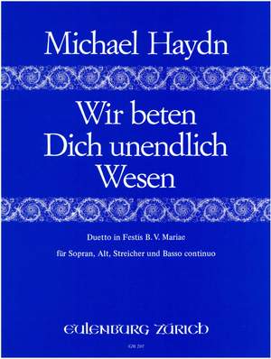 Haydn, Michael: Wir beten Dich unendlich Wesen