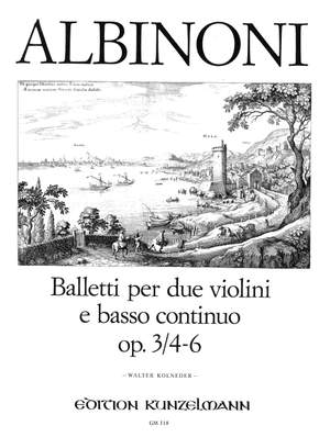 Albinoni, Tommaso: 3 Balletti  op. 3/4-6